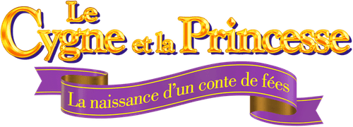 Le Cygne Et La Princesse : La Naissance d’un Conte de Fées