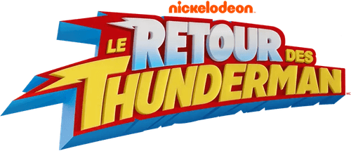 Le Retour des Thunderman