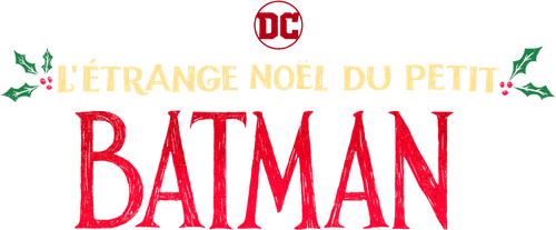 L'Étrange Noël du petit Batman