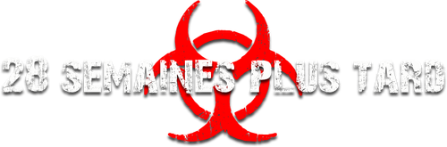 28 Semaines plus tard