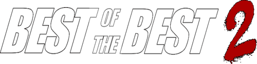 Best of the best 2 : Le défi mortel