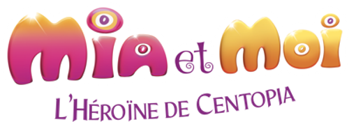 Mia et Moi, L'Héroïne de Centopia