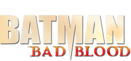 Batman: Mauvais Sang