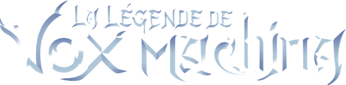 La légende de Vox Machina