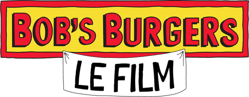 Bob's Burgers : Le Film