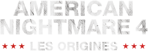 American Nightmare 4 : Les origines