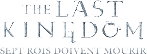 The Last Kingdom : Sept rois doivent mourir