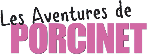 Les Aventures de Porcinet