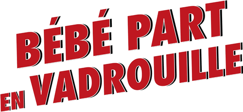 Bébé part en vadrouille