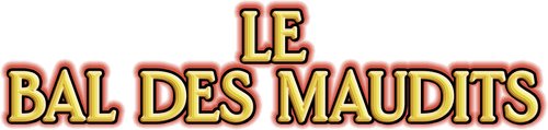 Le Bal des maudits