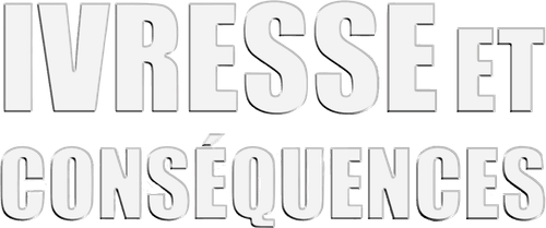 Ivresse et conséquences