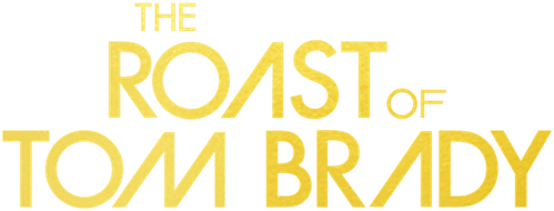 The Roast of Tom Brady