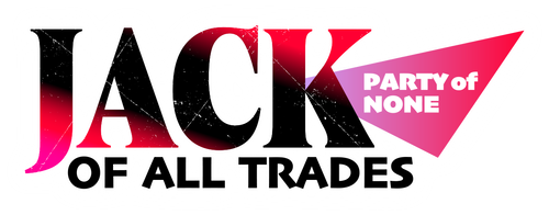 Jack-of-All-Trades, Party of None