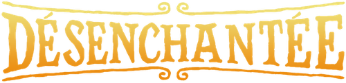 Désenchantée