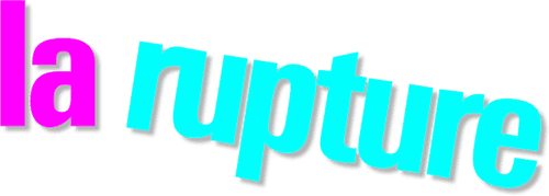 La Rupture