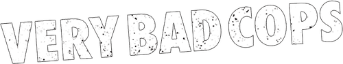 Very Bad Cops
