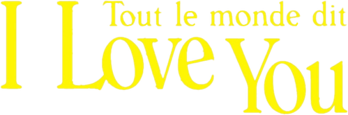 Tout le monde dit I love you