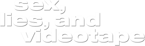 Sexe, mensonges & vidéo