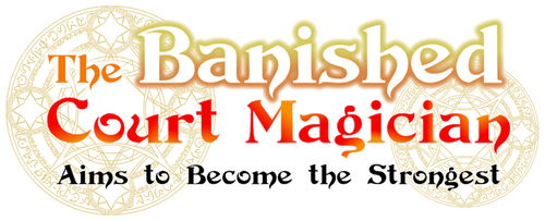 The Banished Court Magician Aims to Become the Strongest