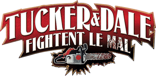 Tucker & Dale fightent le mal