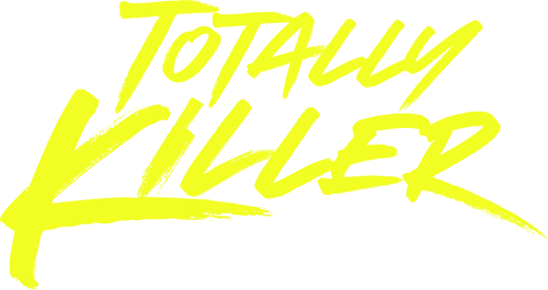 Totally Killer