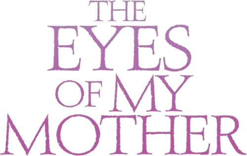 The Eyes of My Mother