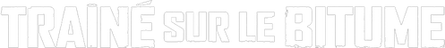 Traîné sur le bitume