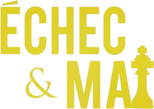 Échec et Mat